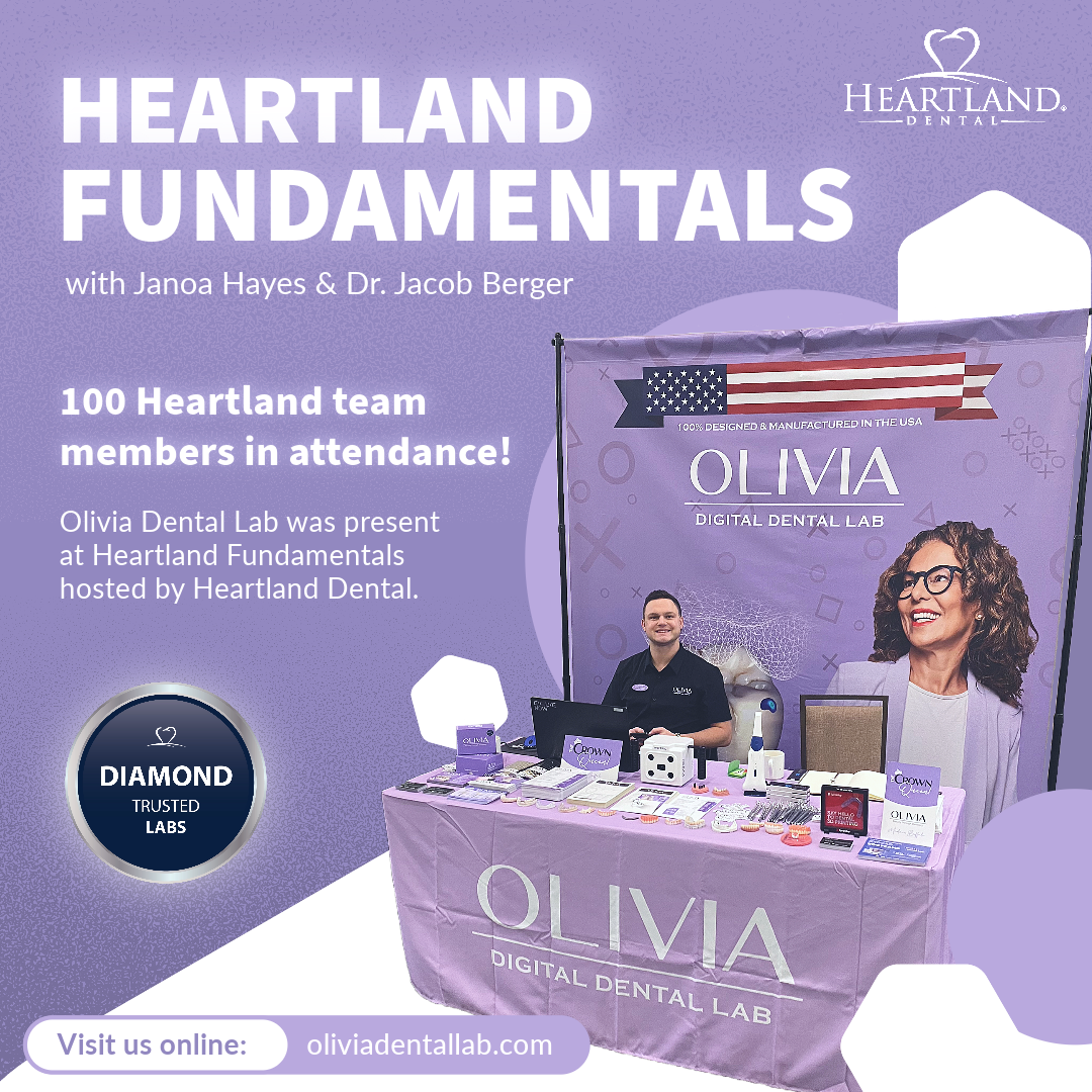 Featured image for “Connecting Innovation with Aesthetics: Olivia Dental Lab Shines at Heartland Fundamentals Event”
